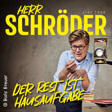 Herr Schröder - Der Rest ist Hausaufgabe Wolfenbüttel
