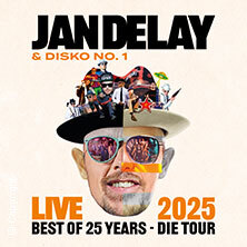 Jan Delay & Disko No.1 - Best of 25 Years - Die Tour Braunschweig