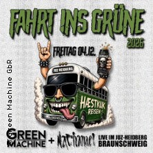 Fahrt ins Grüne 2026 | Clubshow: Green Machine & Nathanael 04.12.2026 JUZ Heidberg