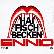ENNIO – „HAIFISCHBECKEN“ TOUR 2026 02.05.2026 Im Wizemann Stuttgart