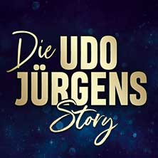 Die Udo Jürgens Story - Sein Leben, seine Liebe, seine Musik! 23.11.2025 Congress Park Wolfsburg