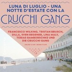 CRUCCHI GANG - Ombrelloni & Gru Live 2026 - mit Francesco Wilking, Lina Maly, Fa