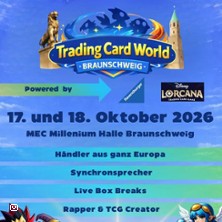Trading Card World Braunschweig - Rapper & TCG Creator 18.10.2026 Millenium Event Center