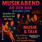 Musikabend an der Bar im kleinen Foyer - Markus Frisch | Sebastian Dietl (FRIDA.)